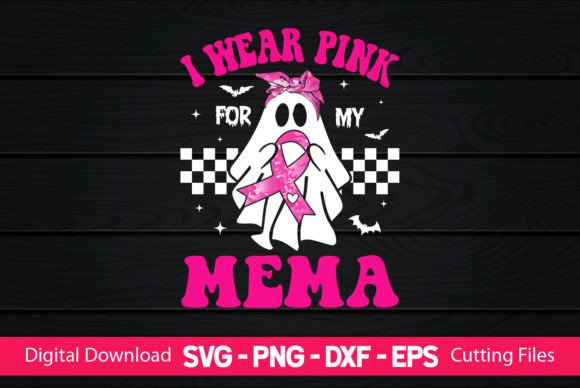 Evaluating the I Wear Pink for My Mema Graphic for Commercial Product Creation