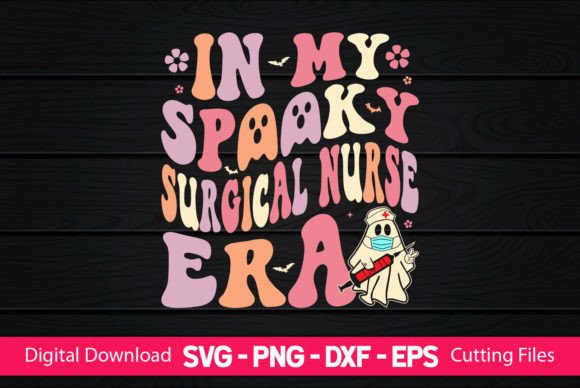 In My Spooky Surgical Nurse Era: A Review for Crafts & Graphics