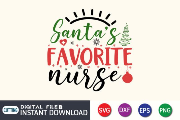 Santa's Favorite Nurse SVG for Graphics and Crafts